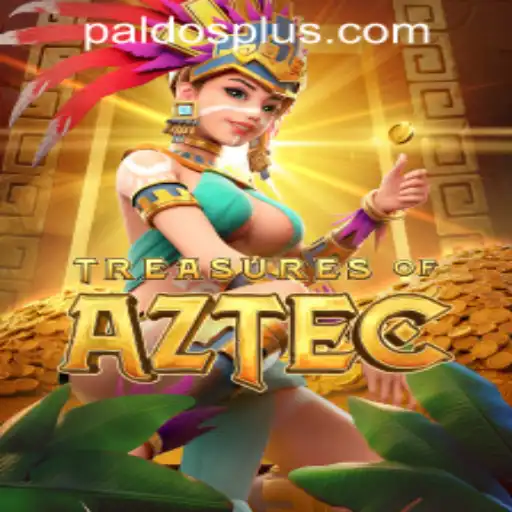 Discover the Thrilling World of Treasures of Aztec at PALDOPLUS.COM